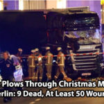Truck Attack at Christmas Market in Germany, ISIS Claims Credit for 9 Dead and 50 Injured